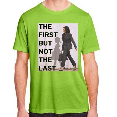 Ruby Bridges And Kamala Harris The First But Not The Last Adult ChromaSoft Performance T-Shirt