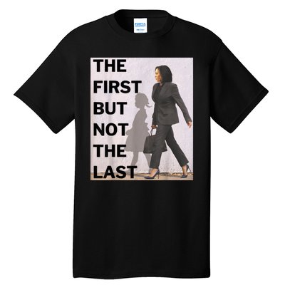 Ruby Bridges And Kamala Harris The First But Not The Last Tall T-Shirt