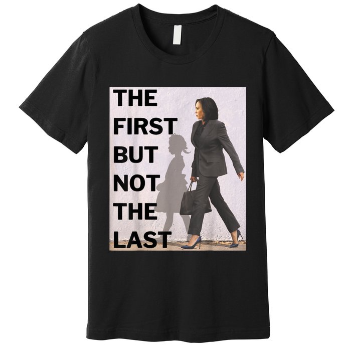 Ruby Bridges And Kamala Harris The First But Not The Last Premium T-Shirt