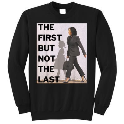 Ruby Bridges And Kamala Harris The First But Not The Last Tall Sweatshirt