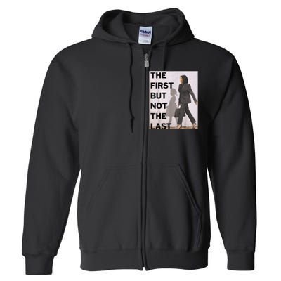 Ruby Bridges And Kamala Harris The First But Not The Last Full Zip Hoodie