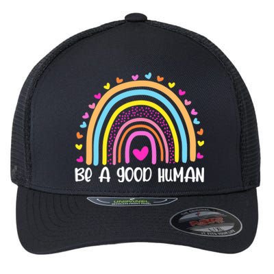 Retro Be A Good Human Saying Kindness Quote Positive Message Flexfit Unipanel Trucker Cap