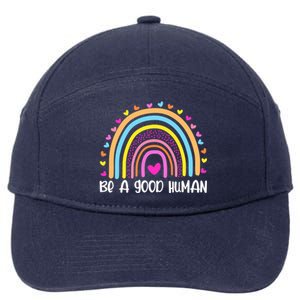 Retro Be A Good Human Saying Kindness Quote Positive Message 7-Panel Snapback Hat