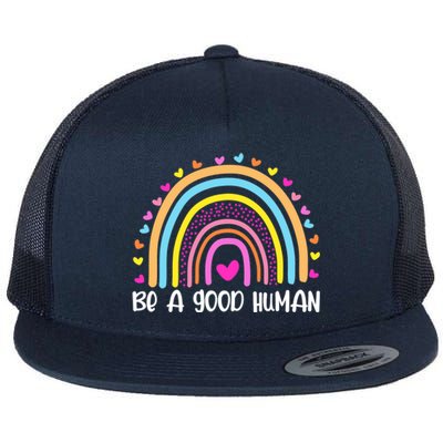 Retro Be A Good Human Saying Kindness Quote Positive Message Flat Bill Trucker Hat