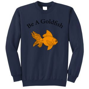 Retro Be A Goldfish Sweatshirt