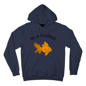 Retro Be A Goldfish Tall Hoodie