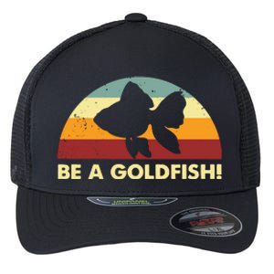 Retro Be A Goldfish Flexfit Unipanel Trucker Cap