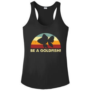 Retro Be A Goldfish Ladies PosiCharge Competitor Racerback Tank