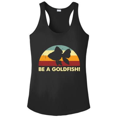 Retro Be A Goldfish Ladies PosiCharge Competitor Racerback Tank