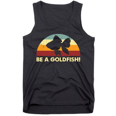 Retro Be A Goldfish Tank Top
