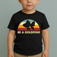 Retro Be A Goldfish Toddler T-Shirt