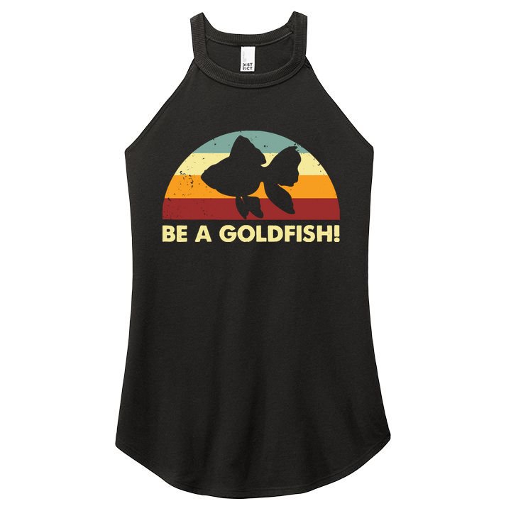 Retro Be A Goldfish Women's Perfect Tri Rocker Tank