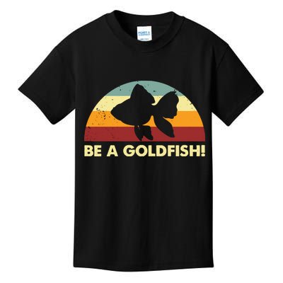 Retro Be A Goldfish Kids T-Shirt