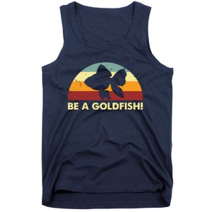 Retro Be A Goldfish Tank Top