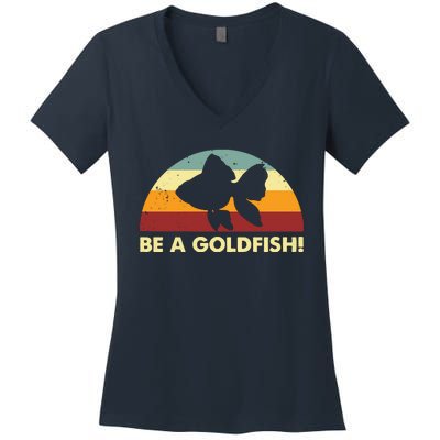 Retro Be A Goldfish Women's V-Neck T-Shirt