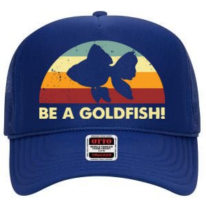 Retro Be A Goldfish High Crown Mesh Back Trucker Hat