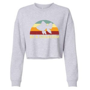 Retro Be A Goldfish Cropped Pullover Crew