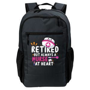 Retired But Always A Nurse At Heart Gift Daily Commute Backpack