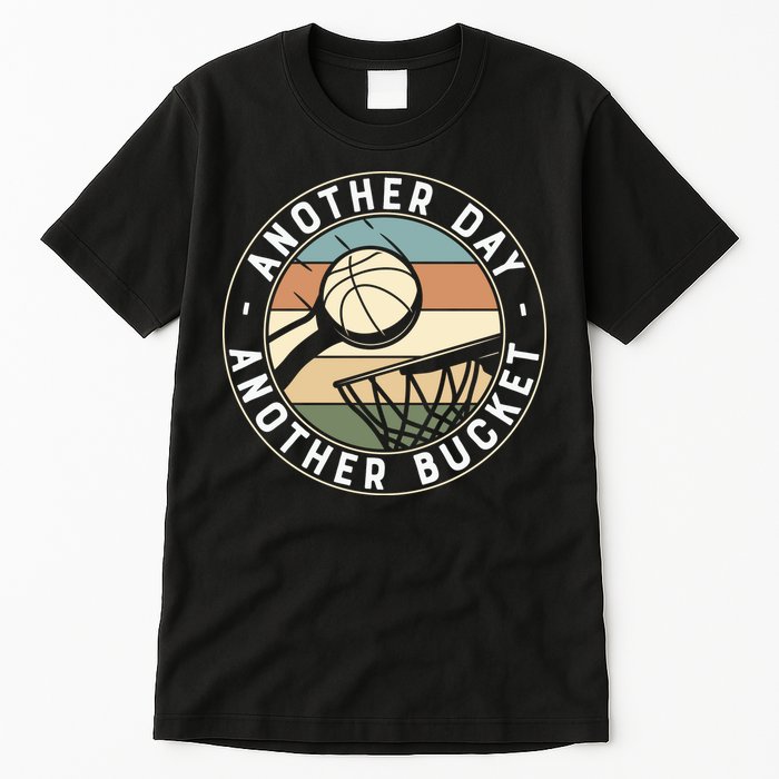 Retro Basketball Another Day Another Bucket Baller Tall T-Shirt