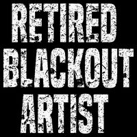 Retired Blackout Artist Alcohol Sobriety Wool Snapback Cap