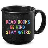 Read Books Be Kind Stay Weird 15oz Campfire Ceramic Mug