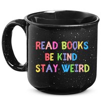 Read Books Be Kind Stay Weird 15oz Campfire Ceramic Mug