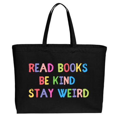 Read Books Be Kind Stay Weird Cotton Canvas Jumbo Tote