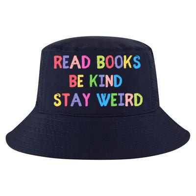 Read Books Be Kind Stay Weird Cool Comfort Performance Bucket Hat