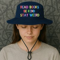 Read Books Be Kind Stay Weird Bucket Hat