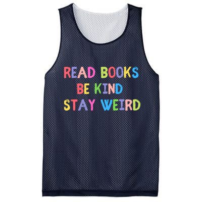 Read Books Be Kind Stay Weird Mesh Reversible Basketball Jersey Tank