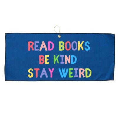 Read Books Be Kind Stay Weird Large Microfiber Waffle Golf Towel
