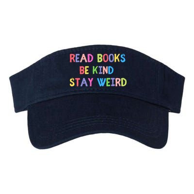 Read Books Be Kind Stay Weird Visor