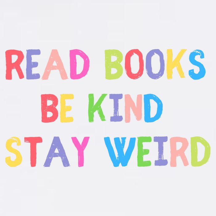 Read Books Be Kind Stay Weird Garment-Dyed Sweatshirt