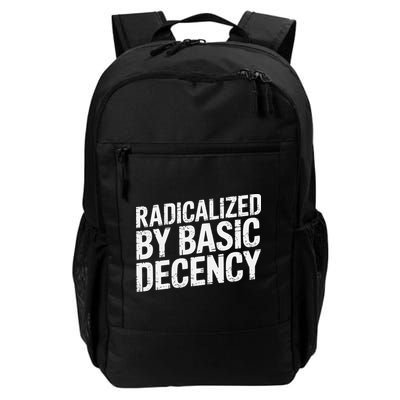 Radicalized By Basic Decency 2 Gift Backpack