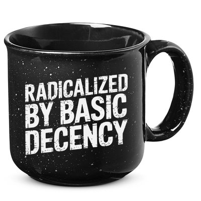 Radicalized By Basic Decency 2 Gift 15oz Campfire Ceramic Mug