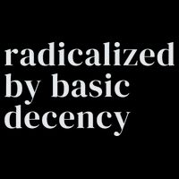 Radicalized By Basic Decency Full-Length Apron With Pockets
