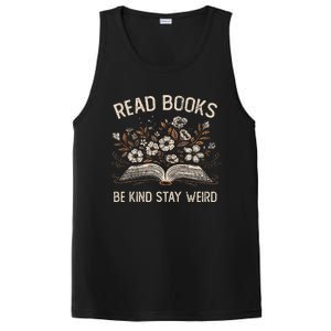 Read Books Be Kind Stay Weird Funny Flower Book PosiCharge Competitor Tank