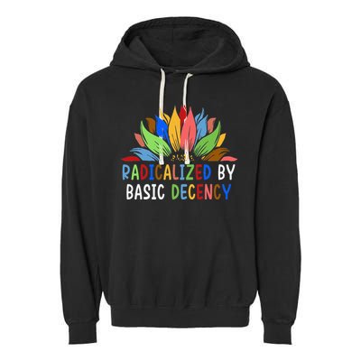 Radicalized By Basic Decency Sunflower Garment-Dyed Fleece Hoodie