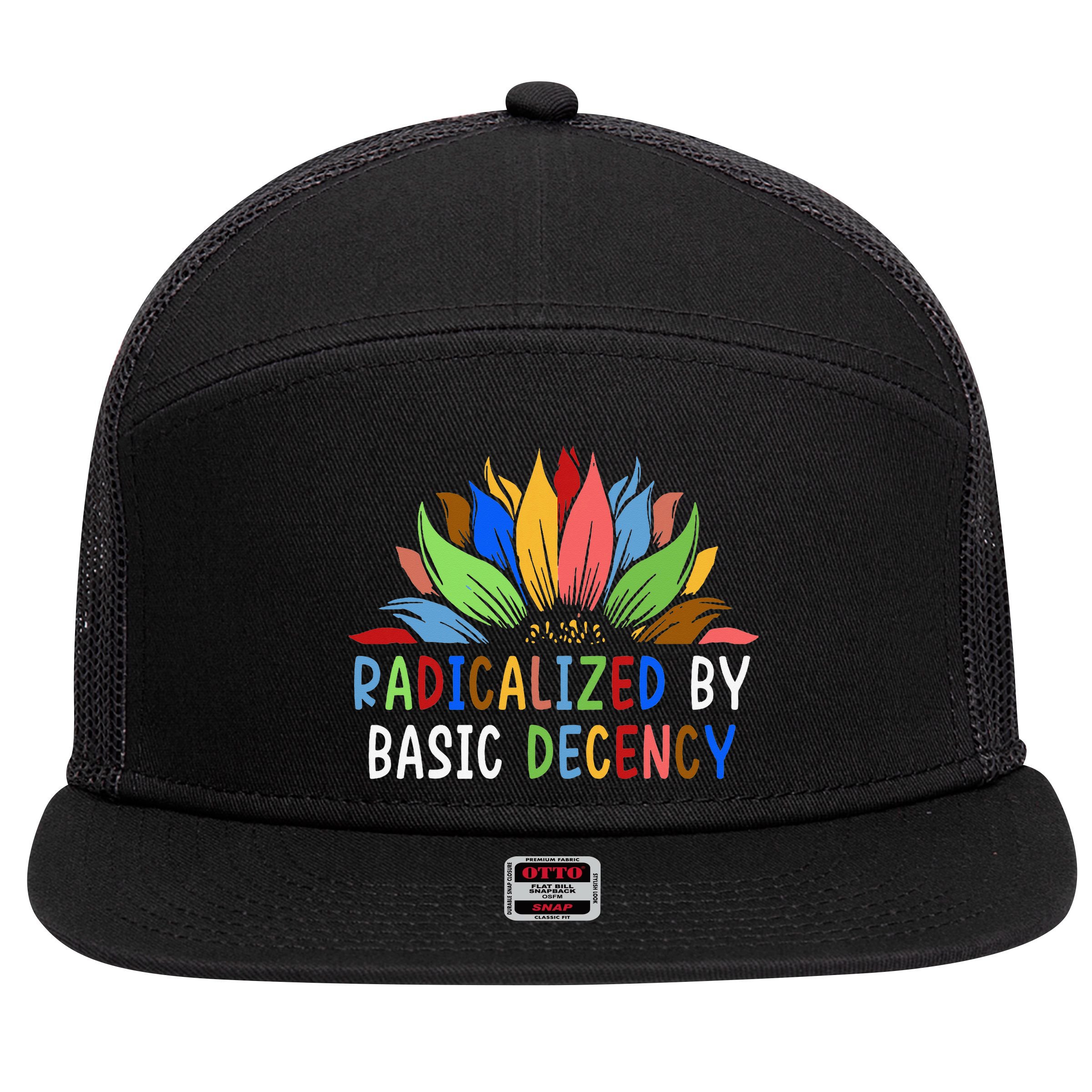 Radicalized By Basic Decency Sunflower 7 Panel Mesh Trucker Snapback Hat