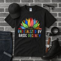 Radicalized By Basic Decency Sunflower Tall T-Shirt