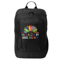 Radicalized By Basic Decency Sunflower City Backpack