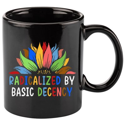 Radicalized By Basic Decency Sunflower 11oz C Handle Ceramic Mug