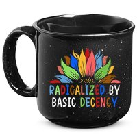 Radicalized By Basic Decency Sunflower 15oz Campfire Ceramic Mug