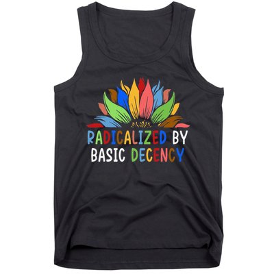 Radicalized By Basic Decency Sunflower Tank Top