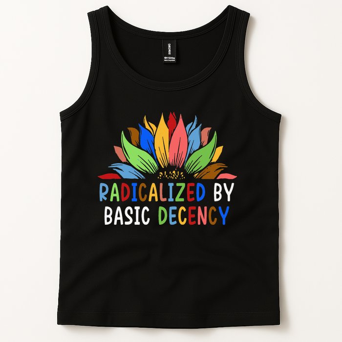 Radicalized By Basic Decency Sunflower Tank Top