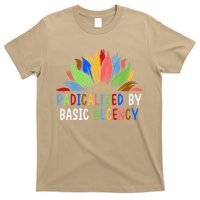 Radicalized By Basic Decency Sunflower T-Shirt