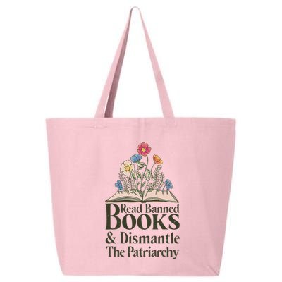 Read Banned Books and Dismantle The Patriarchy Feminist 25L Jumbo Tote