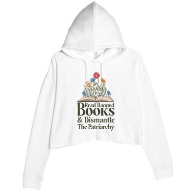 Read Banned Books and Dismantle The Patriarchy Feminist Crop Fleece Hoodie
