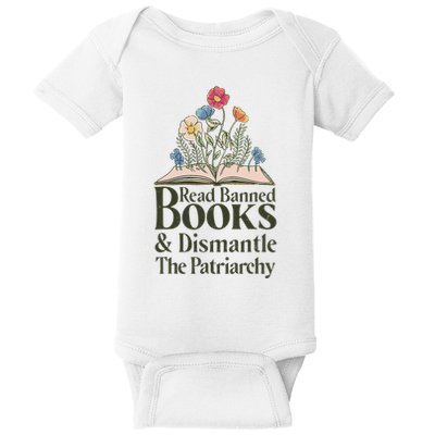 Read Banned Books and Dismantle The Patriarchy Feminist Baby Bodysuit