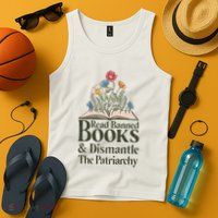 Read Banned Books and Dismantle The Patriarchy Feminist Tank Top